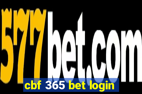 cbf 365 bet login